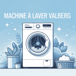 valberg avis machine à laver illustration moderne ambiance rassurante