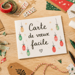Carte de voeux maison facile, matériel et création
